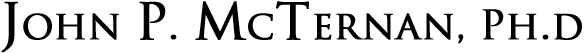 John P. McTernan, Ph.D